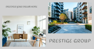 New Launch Projects in Bangalore 2022 by Prestige Group