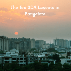 Which is the Best BDA Layout in Bangalore